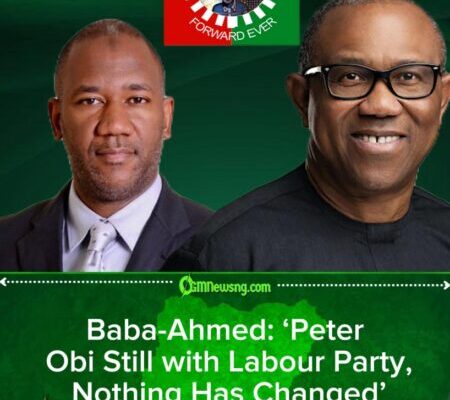 Obi Still a Loyal Labour Party Member, Says Baba-Ahmed