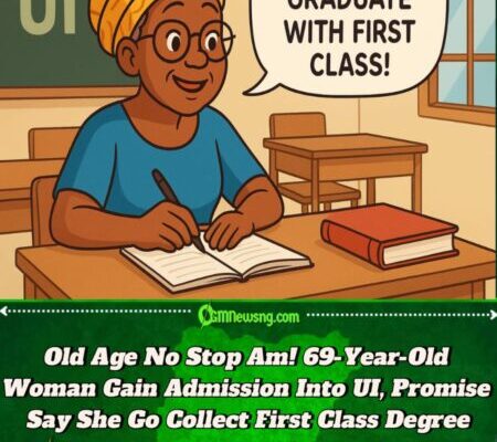 One 69-Year-Old Mama Kate Don Shock Nigerians as She Gain Admission to UI, Vow Say She Go Graduate With First Class Degree