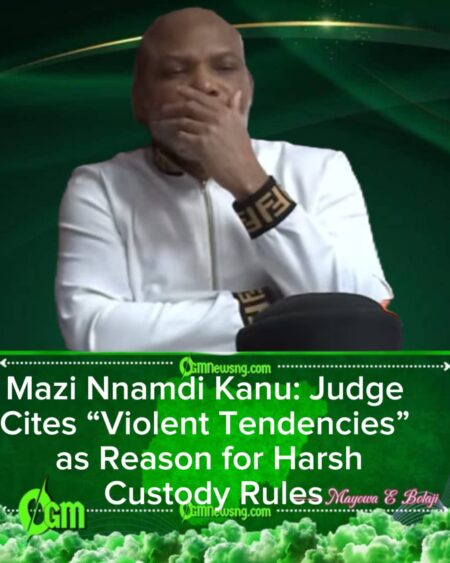 IPOB Leader Mazi Nnamdi Kanu: Court’s Life Sentence Spurs National Outrage