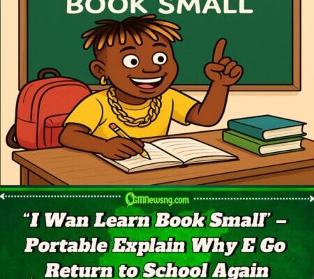 Portable Don Open Up Why E Wan Go Back School – “I No Wan Dey Shout ‘Zazuu’ Forever