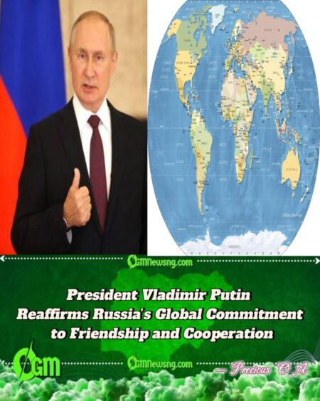 President Vladimir Putin Declares Russia Open to Friendship with All Nations of the World