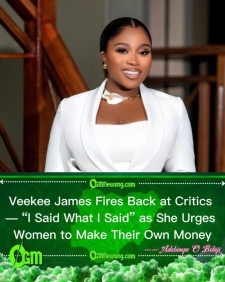 Veekee James Says “I Said What I Said” — Defends Message for Women to Stop Waiting for Husband’s Money