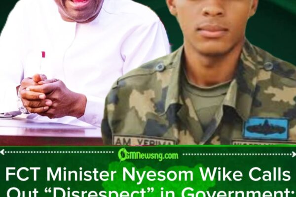 FCT Minister Nyesom Wike Slams Lt. A.M. Yerima Over “Lack of Respect” in Presidential Matters