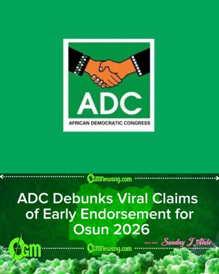 Osun 2026: ADC Denies Endorsing Any Governorship Candidate