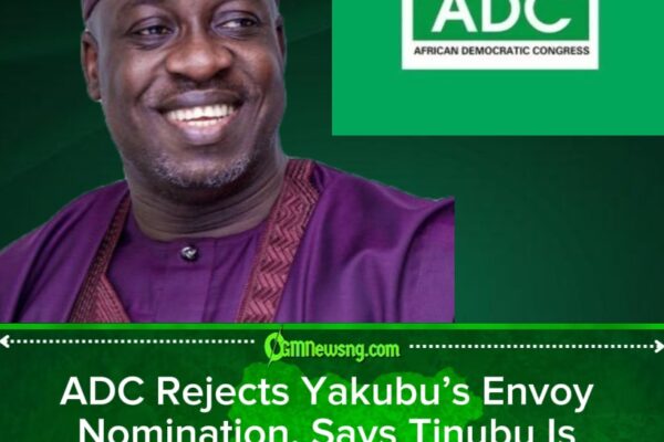 ADC Faults Tinubu’s Ambassadorial List, Says Yakubu’s Nomination Is ‘Political Settlement’
