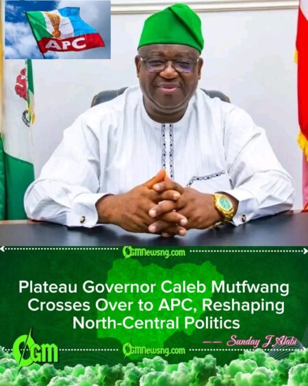 APC Consolidates North-Central as Plateau Governor Mutfwang Defects from PDP