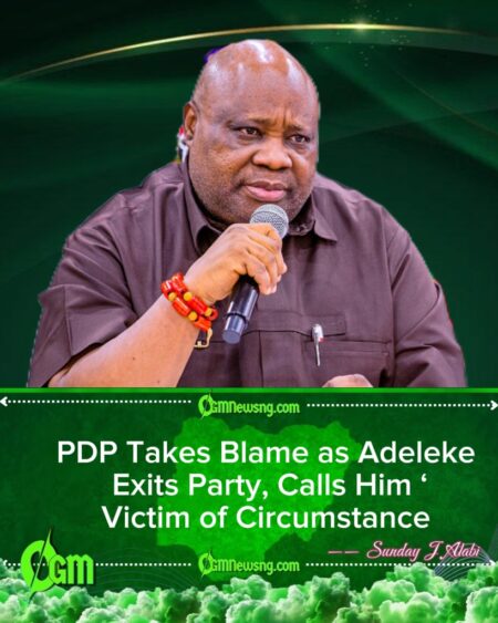 Ademola Adeleke ‘a Victim of Circumstance’, Says PDP as Party Reflects on Internal Crisis