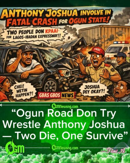 Anthony Joshua Road Accident for Ogun: Boxer Involved as Two People Kpai for Lagos-Ibadan Expressway