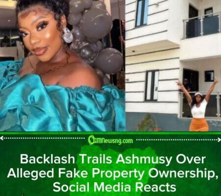 Nigerian Content Creator Ashmusy Faces Backlash Over Alleged False House-Ownership Claim