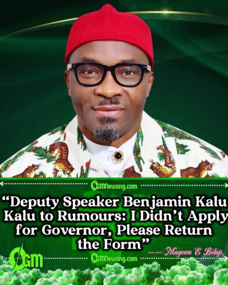 Deputy Speaker Benjamin Okezie Kalu Denies Scripted 2027 Governor Plot- “Politics or Nollywood?