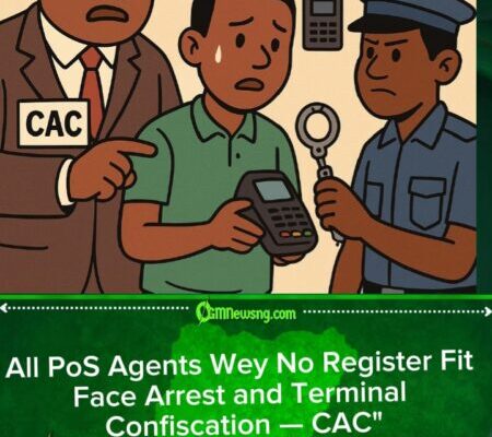 CAC Warn PoS Agents: Unregistered Terminals Go Seize, Arrest Fit Happen