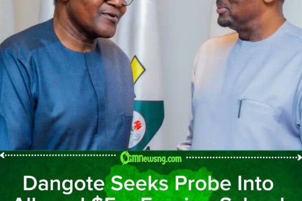 Dangote Calls for Investigation as He Accuses NMDPRA Chief of Unexplained $5m Foreign School Fees