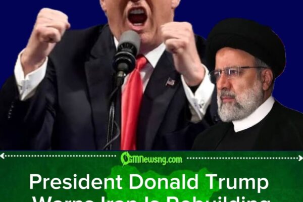 President Donald Trump Says Iran Is “Trying to Build Up” Nuclear Program Again