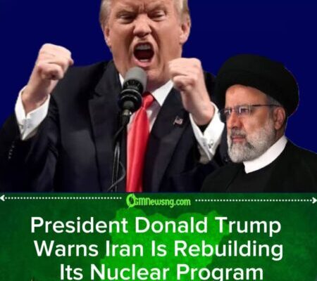 President Donald Trump Says Iran Is “Trying to Build Up” Nuclear Program Again