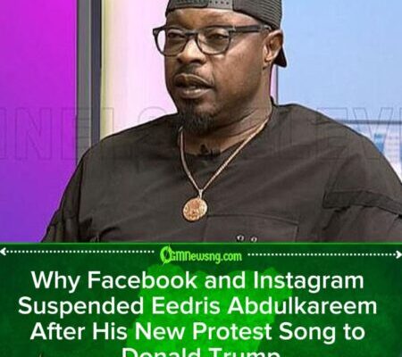 Facebook & Instagram Suspend Eedris Abdulkareem’s Accounts After Release of Protest Song “Open Letter to Donald Trump”