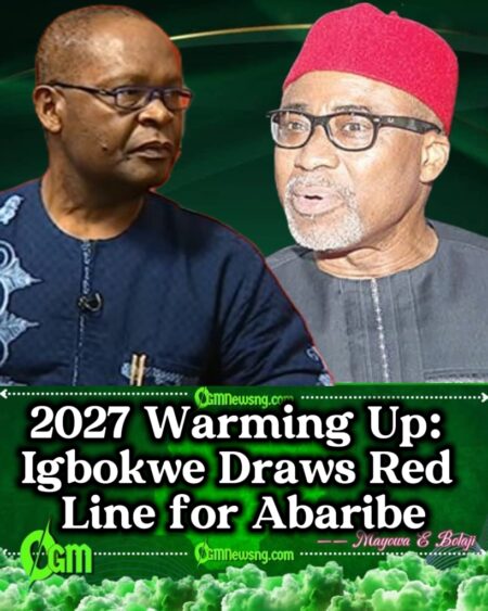 Senior APC Chieftain Joe Igbokwe to Abaribe: “History Has Receipts for 2027”