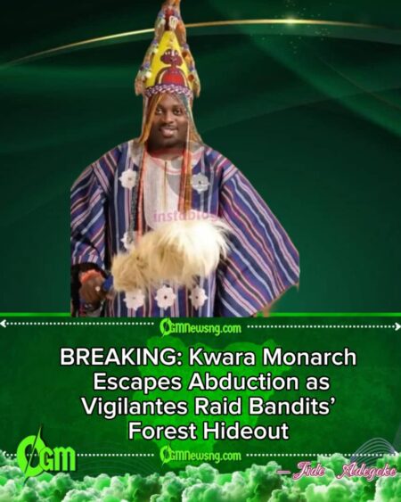 Kwara Monarch Escapes Abduction as Vigilantes Overrun Bandits’ Forest Hideout