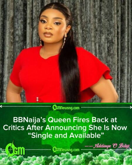 BBNaija’s Queen Claps Back at Critics After Announcing She Is Now “Single and Available