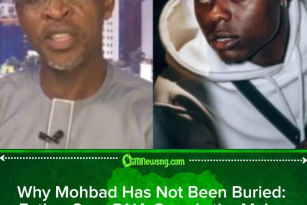 Mohbad's Father Reveals DNA Test Dispute Is Holding Up Mohbad’s Burial