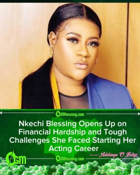 Nkechi Blessing Reveals Early Career Struggles and How She Overcame Nollywood Rejection