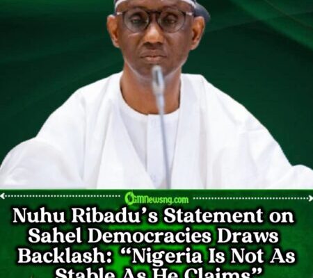 Nuhu Ribadu Claims Nigeria Is the “Only Functioning Democracy in the Sahel,” Sparks Diplomatic Tension