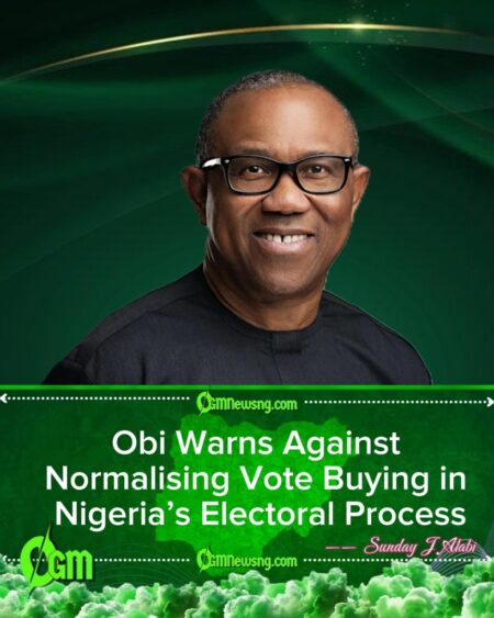 Peter Obi Faults Reps Over Failure to Criminalise Vote Buying at Primaries
