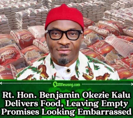 Rt. Hon. Benjamin Okezie Kalu Drops 15 Trucks of Rice and Accidentally Raises the Bar for Leadership