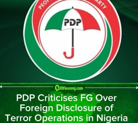 PDP Slams Federal Government Over U.S. Disclosure of Terror Strikes Before Nigeria