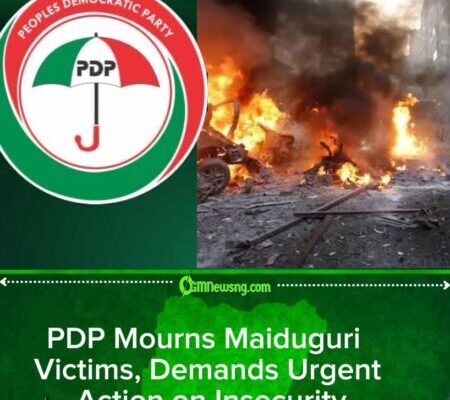 PDP Condemns Maiduguri Mosque Explosion, Blames Tinubu Administration for Security Failures