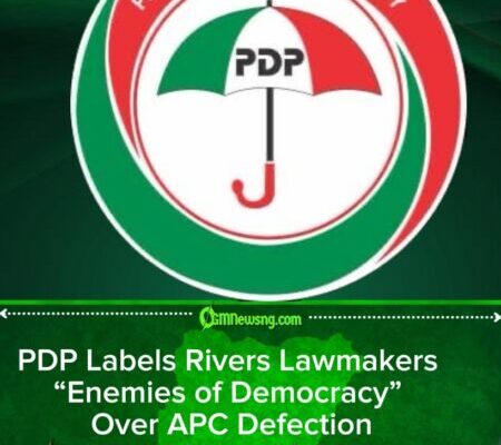 PDP Labels Rivers Lawmakers “Enemies of Democracy” Over APC Defection