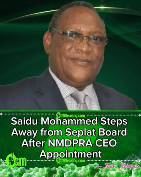 Saidu Mohammed Withdraws from Seplat Board Following Appointment as NMDPRA CEO