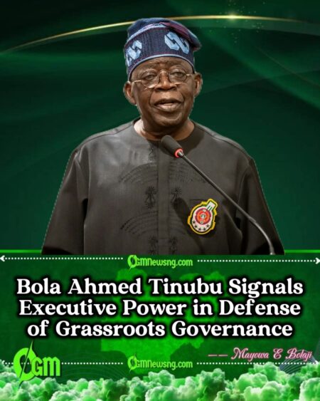 Bola Ahmed Tinubu vs Governors: A Power Struggle Over Local Government Funds
