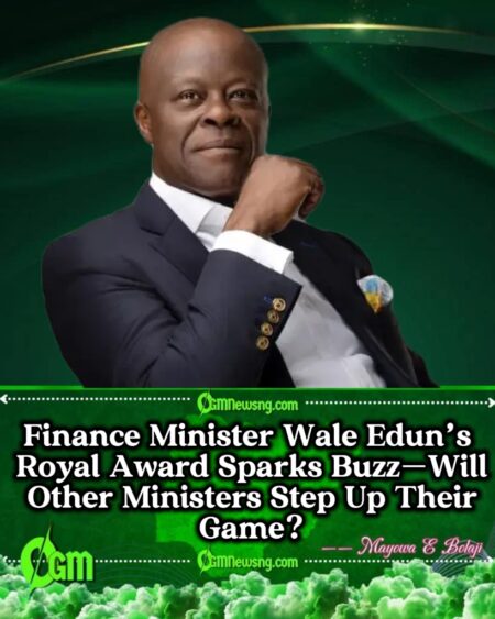 Finance Minister Wale Edun Honored by King Charles III—Is Nigeria Finally Producing Global Stars?