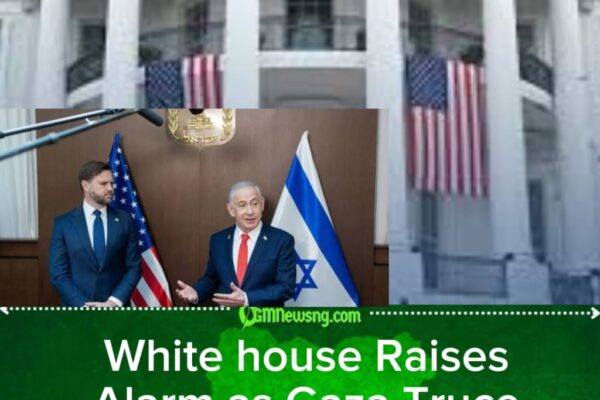 White house Presses Israel to Uphold Ceasefire Amid Rising Tensions