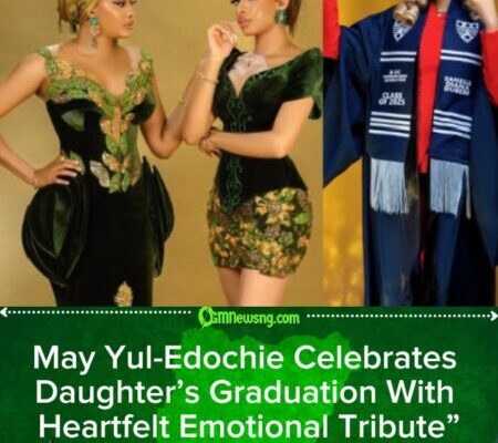 May Yul-Edochie Shows Pride as Daughter Graduates, Shares Touching Message of Love and Encouragement