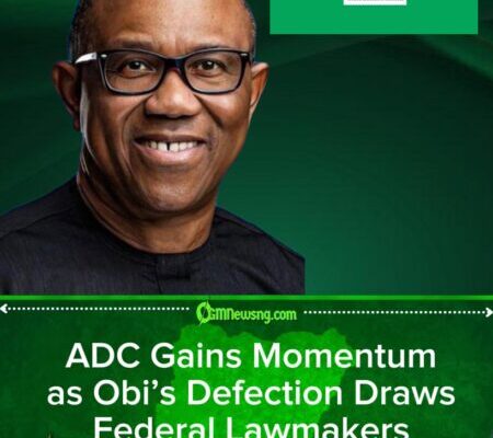 ADC Membership Swells as Obi’s Defection Triggers Wave of Lawmaker Alignments in the South