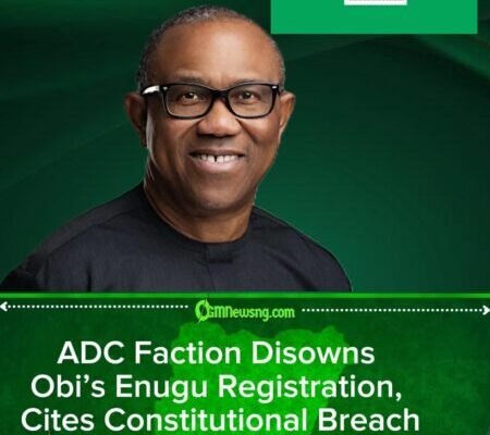 ADC Faction Rejects Obi, Disowns Enugu Registration Amid Membership Row