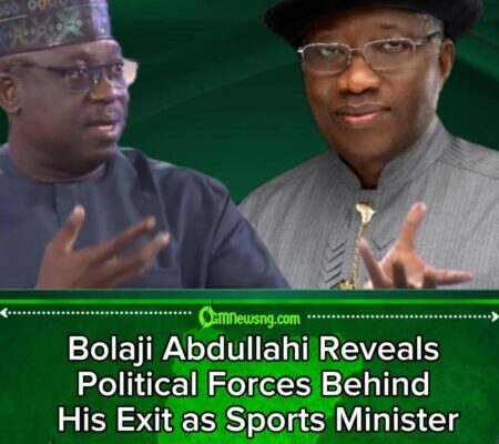 Bolaji Abdullahi Reveals Political Forces Behind His Exit as Sports Minister
