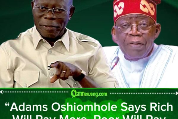 Senator Adams Oshiomhole Says Tinubu’s Tax Is Fair — Nigerians Say ‘LOL, Fair for Who?’