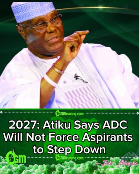 Atiku Abubakar Insists on Open Presidential Contest in ADC Ahead of 2027 Elections