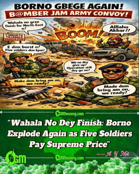 Borno Gbas Gbos: 5 Soldiers Fall as B@mber Jam Army Convoy for Timbuktu Triangle