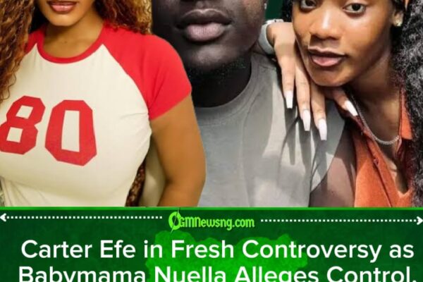Carter Efe’s Babymama Nuella Breaks Silence, Accuses Skit Maker of Abuse and Career Restriction