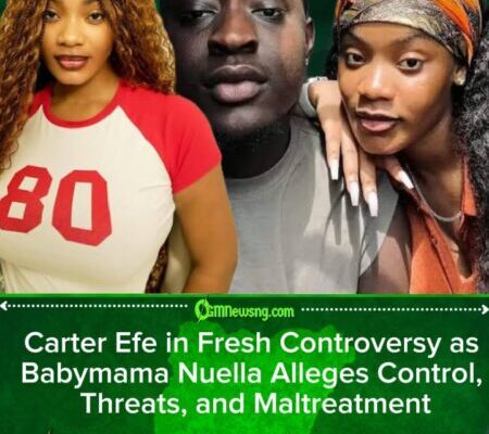 Carter Efe’s Babymama Nuella Breaks Silence, Accuses Skit Maker of Abuse and Career Restriction