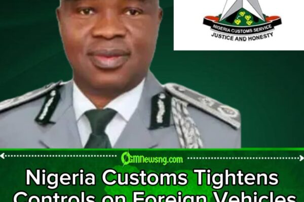Customs Approves Safe Passage for Foreign Vehicles, Sets 90-Day Operational Limit