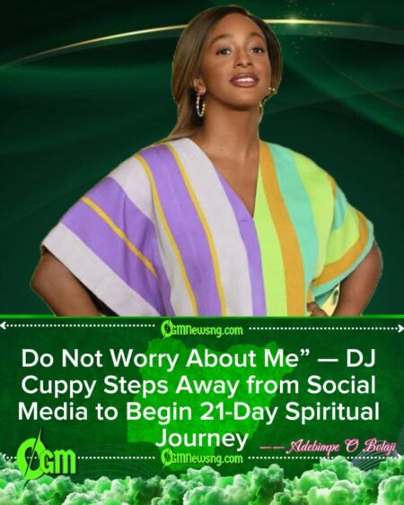 DJ Cuppy Takes Social Media Break for 21-Day Spiritual Exercise, Reassures Fans “I Am Okay
