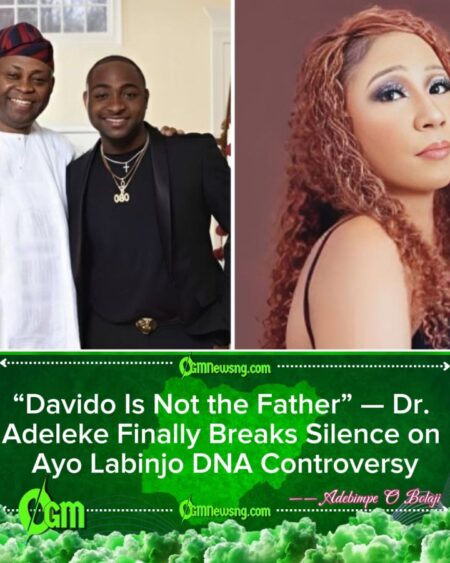 Dr. Adeleke Clears Davido of Paternity Claims, Cites Multiple Negative DNA Tests
