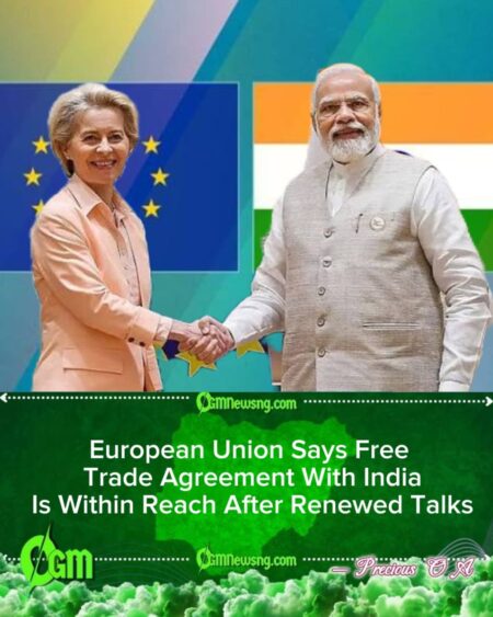 European Union Moves Closer to Finalizing Trade Agreement With India
