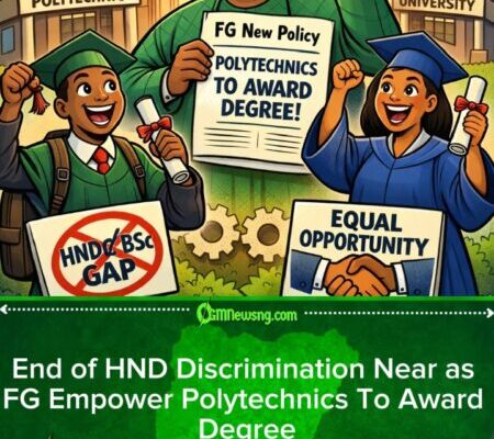 FG Set To Scrap HND–BSc Wahala, Polytechnics Go Soon Start Award Degree for Nigeria