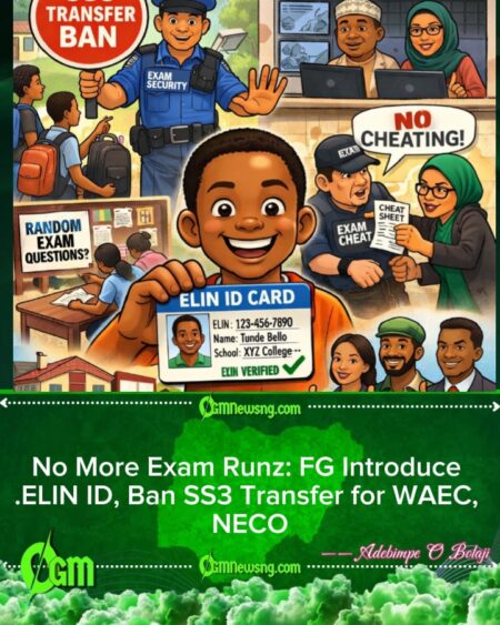 FG Launch ELIN Number to Fight Exam M@lpractice for WAEC, NECO from 2026