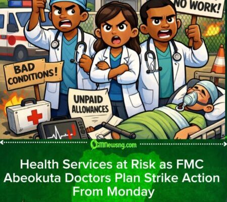 FMC Abeokuta Resident Doctors Set for Strike Monday Over Unpaid Allowances, Poor Work Conditions
